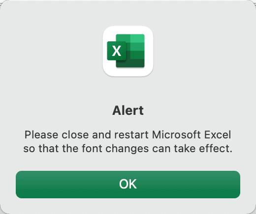 Click "OK" and restart Excel on Mac