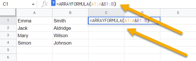 Formula 2 Click on a blank cell, move to the Formula bar, type the formula =ARRAYFORMULA(A1:A&B1:B) but using your own cell range, and hit the Enter key.
