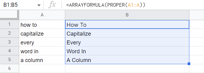 How to Capitalize Every Word in a Column in Google Sheets